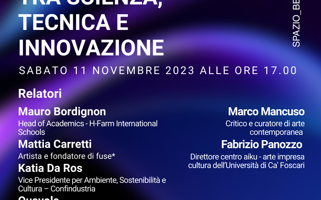 Conference &ldquo;Arte e impresa: tra scienza, tecnica e innovazione&rdquo;11.11.2023
