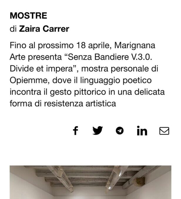 Un mondo senza bandiere: l’opera di Opiemme in mostra a VeneziaExibart | February 2026